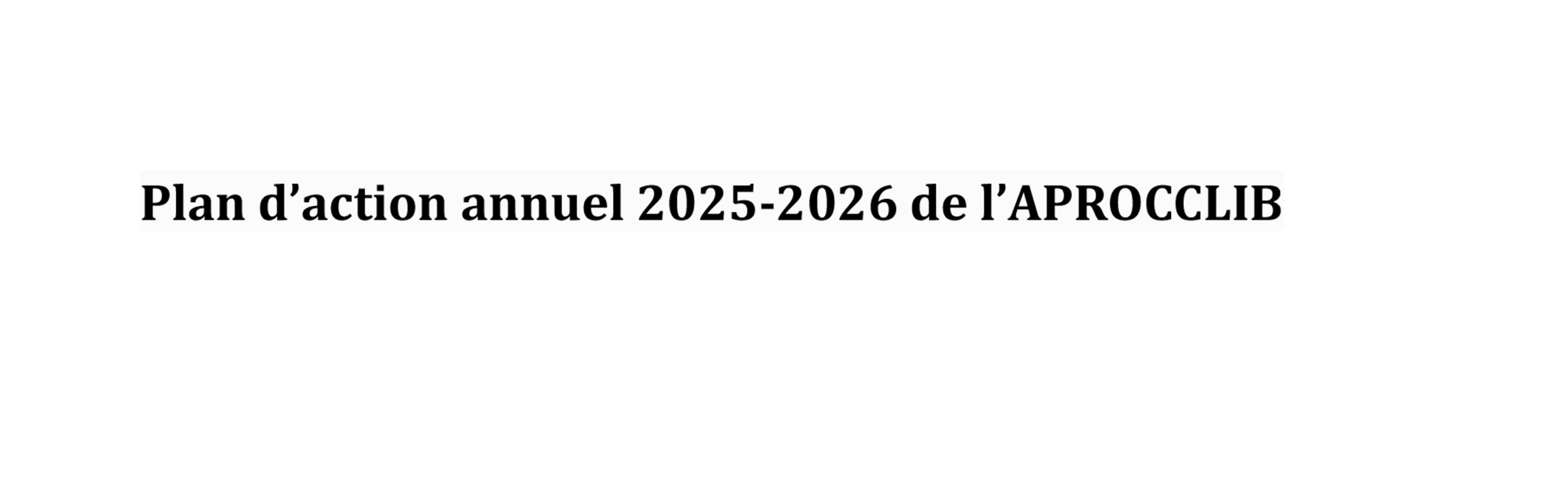 https://aprocclib.com/wp-content/uploads/2025/11/Plan-d-action-annuel-2025-APROCCLIB-1-scaled.png