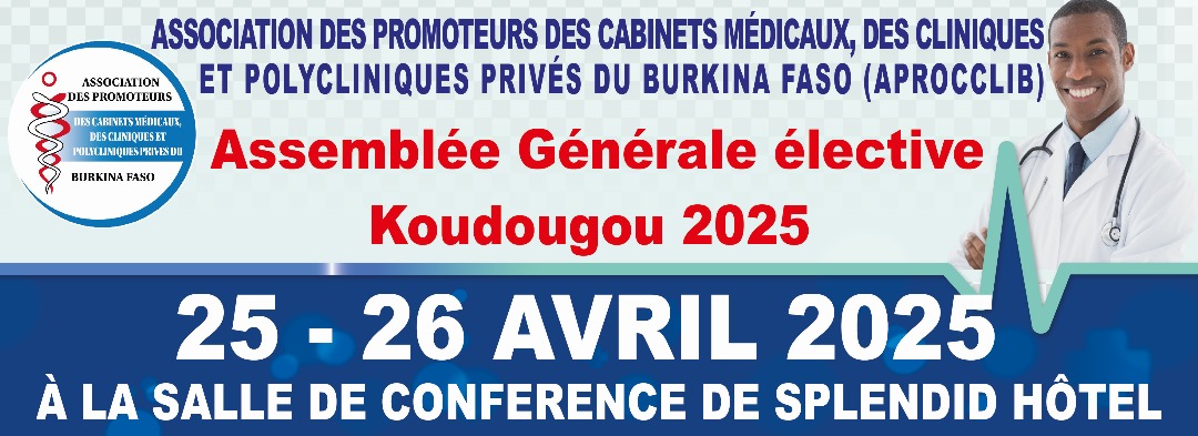 AG élective 2025 de l’APROCCLIB à Koudougou